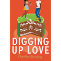 Digging Up Love