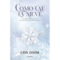 Cómo Cae La Nieve / The Way Snow Falls