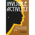 Invisible Activists: Women of the Louisiana NAACP and the Struggle for Civil Rights, 1915-1945