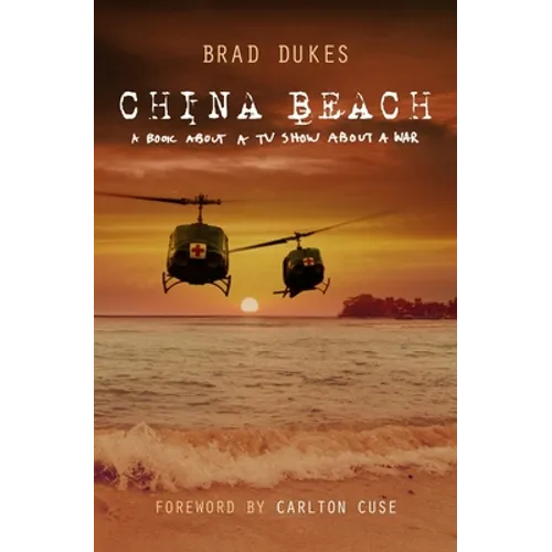 China Beach: a book about a tv show about a war
