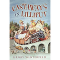 Castaways in Lilliput
