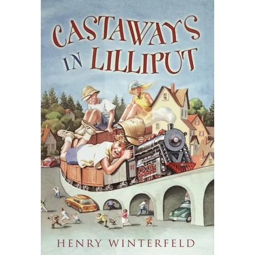 Castaways in Lilliput