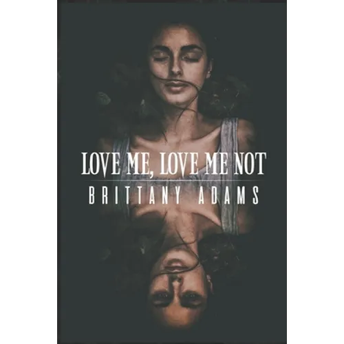 Love Me, Love Me Not: A YA Mystery/Romance