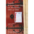 Covid-19. 60 Lessons Learnt About Life And Ourselves (AUS and USA): A survey of AUS and USA residents