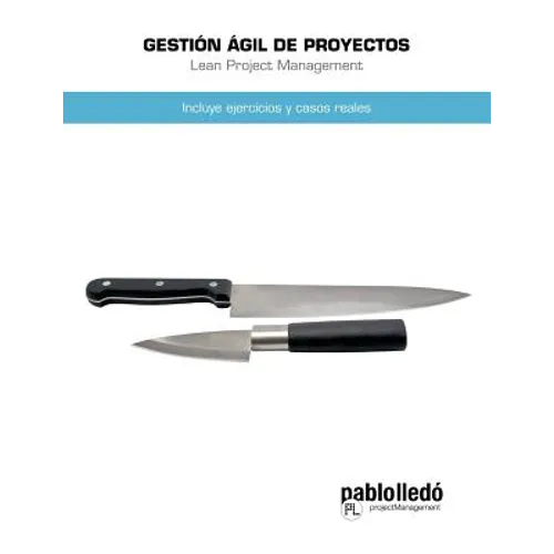 Gestion Agil de Proyectos: Lean Project Management