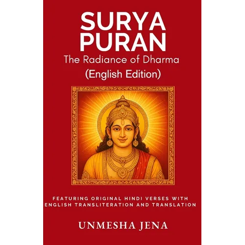 Surya Puran: The Radiance of Dharma (English Edition)