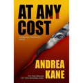 At Any Cost: A Forensic Instincts Novel