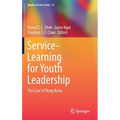 Service-Learning for Youth Leadership: The Case of Hong Kong