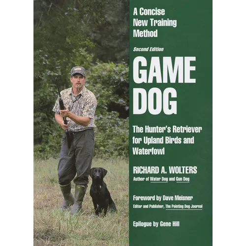Game Dog: Second Revised Edition