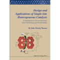 Design & Appl Single-Site Heterog Cataly