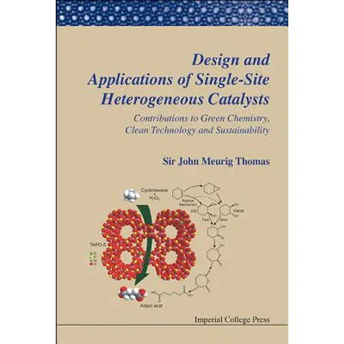 Design & Appl Single-Site Heterog Cataly
