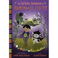 The Unlikely Aventuras of Ramón and El Cucuy (the Unlikely Aventuras of Ramón and El Cucuy Book #1): An Illustrated Chapter Book