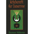 Witchcraft for Tomorrow