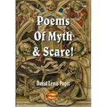 Poems of Myth & Scare