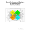 Secret Professionnel Sanitaire en Administration Communautaire