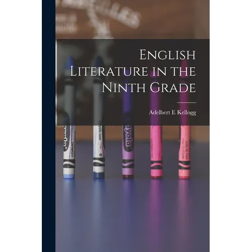 English Literature in the Ninth Grade