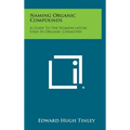 Naming Organic Compounds: A Guide To The Nomenclature Used In Organic Chemistry