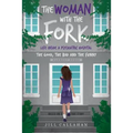 The Woman with the Fork: Life inside a psychiatric hospital: the good, the bad and the funny