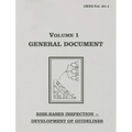 Risk-Based Inspection Development of Guidelines, General Document
