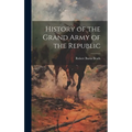 History of the Grand Army of the Republic