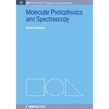 Molecular Photophysics and Spectroscopy