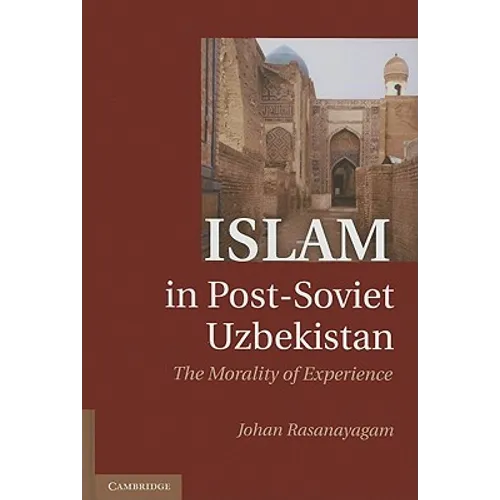 Islam in Post-Soviet Uzbekistan