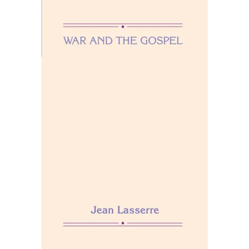 War and the Gospel