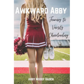 Awkward Abby - Journey to Varsity Cheerleading