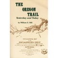 The Oregon Trail: Yesterday and Today