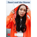 Saori and the Storm