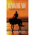 Rawhead: A Story of Five Brothers in WW1