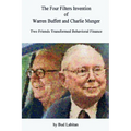 The Four Filters Invention of Warren Buffett and Charlie Munger
