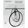 Fontanaarte: House of Glass