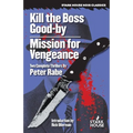 Kill the Boss Good-by / Mission for Vengeance