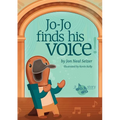 Jo-Jo Finds His Voice: A Heartwarming Story of Stage Fright, Music, and the Magic of Opera
