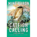 Catfish Calling