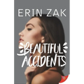 Beautiful Accidents