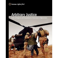 Arbitrary Justice: Trial Of Guantanamo And Bagram Detainees In Afghanistan