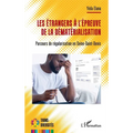 Les étrangers à l'épreuve de la dématérialisation: Parcours de régularisation en Seine-Saint-Denis