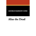 Alias the Dead