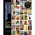 Storey's Curious Compendium of Practical and Obscure Skills: 214 Things You Can Actually Learn How to Do
