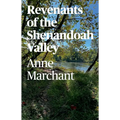 Revenants of the Shenandoah Valley