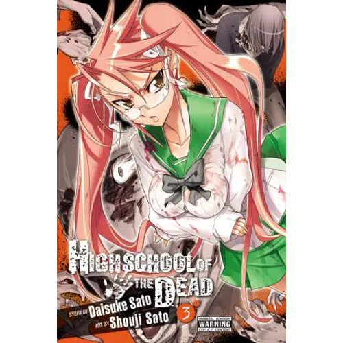 Highschool of the Dead, Vol. 3