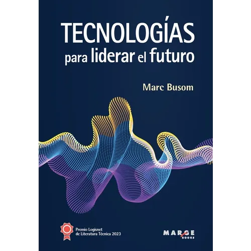 Tecnologías para liderar el futuro