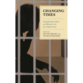 Changing Times: Transforming Culture and Behaviors for Law Enforcement