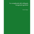 La complessità del colloquio insegnante-genitori