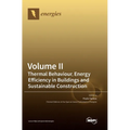 Volume II: Thermal Behaviour, Energy Efficiency in Buildings and Sustainable Construction