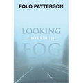 Looking Through the Fog