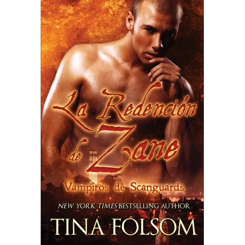 La Redención de Zane (Vampiros de Scanguards 5)