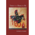 There is a Horse in Me